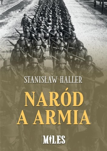Naród a armia, Stanisław Haller