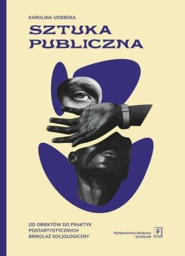 Sztuka publiczna, Karolina Izdebska