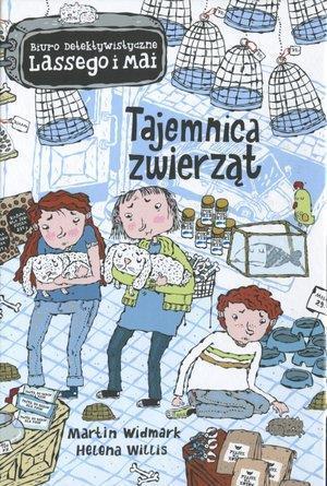Tajemnica zwierząt, Martin Widmark, Helena Willis