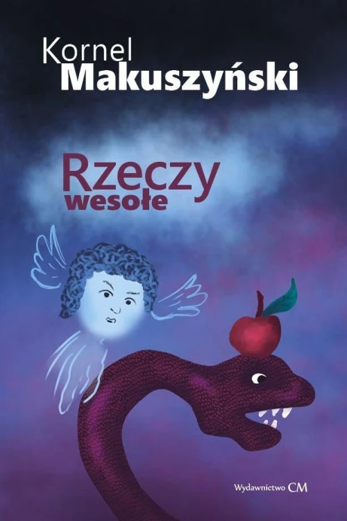 Rzeczy wesołe, Kornel Makuszyński