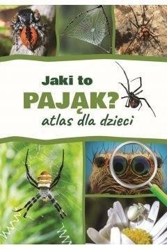 Atlas dla dzieci. Jaki to pająk?, Jacek Twardowski