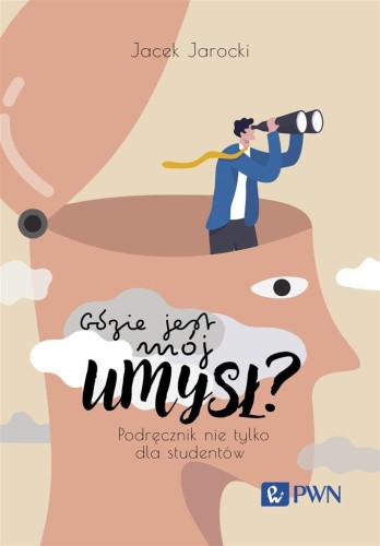 Gdzie jest mój umysł?, Jacek Jarocki