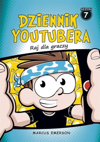 Dziennik Youtubera. Raj dla graczy, Marcus Emerson