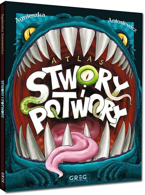 Atlas - stwory i potwory, Agnieszka Antosiewicz