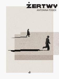 Żertwy, Antonina Tosiek