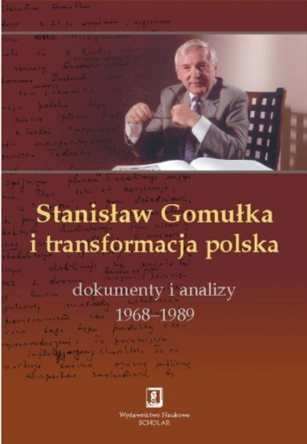 Stanisław Gomułka i transformacja polska