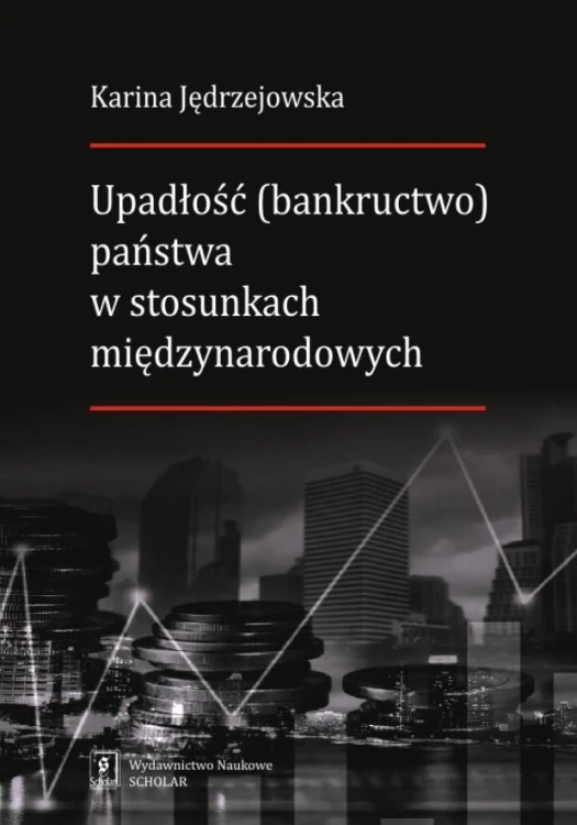 Upadłość (bankructwo) państwa w stosunkach...