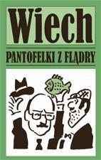 Pantofelki z flądry w.2016, Stefan Wiechecki Wiech