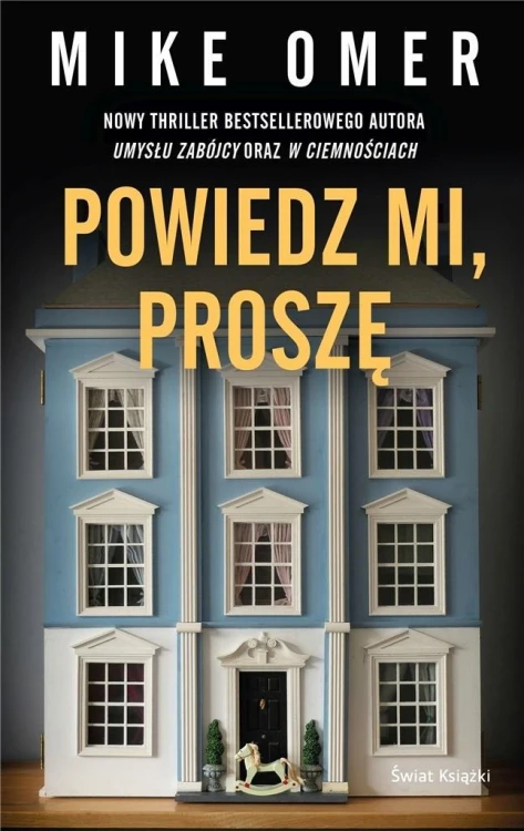 Powiedz mi, proszę, Mike Omer