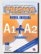 Prisma fusion nivel inicial A1+A2 ejerc. EDI-NUMEN