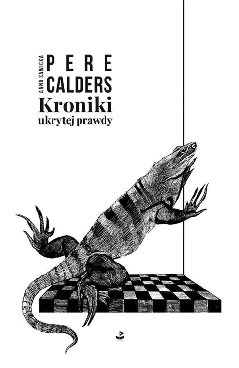 Kroniki ukrytej prawdy, Pere Calders
