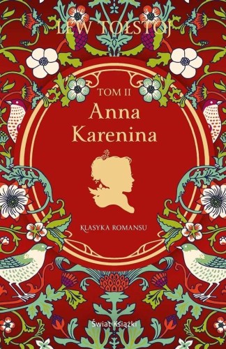 Anna Karenina T.2, Lew Tołstoj