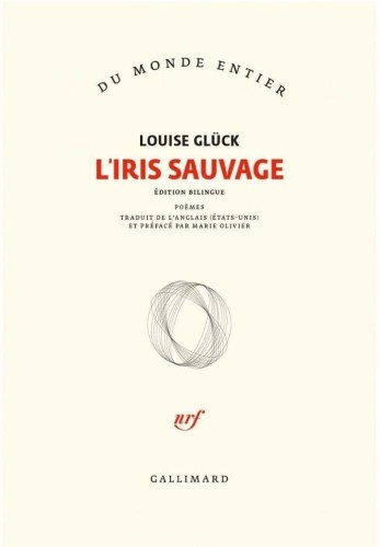 Iris sauvage, Louise Gluck