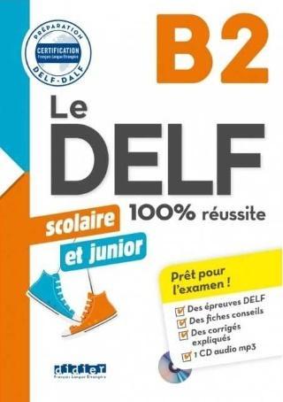 DELF 100% reussite B2 książka + CD, praca zbiorowa