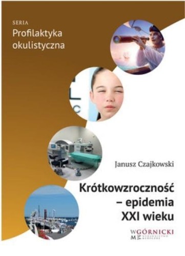 Krótkowzroczność epidemia XXI wieku