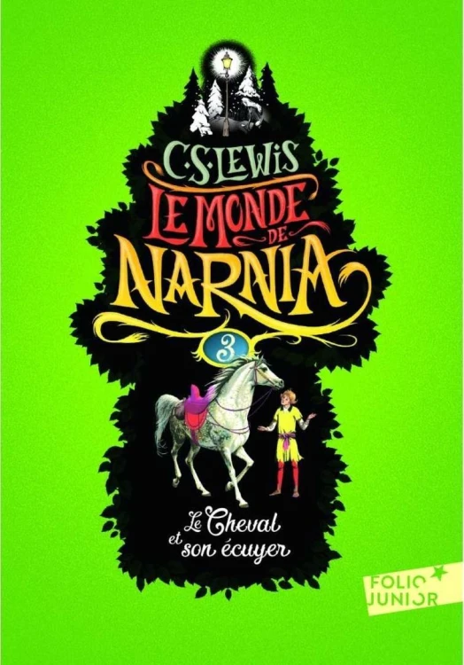 Monde de Narnia T.3 Cheval et son cuyer