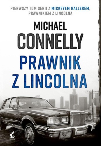 Prawnik z Lincolna, Michael Connelly
