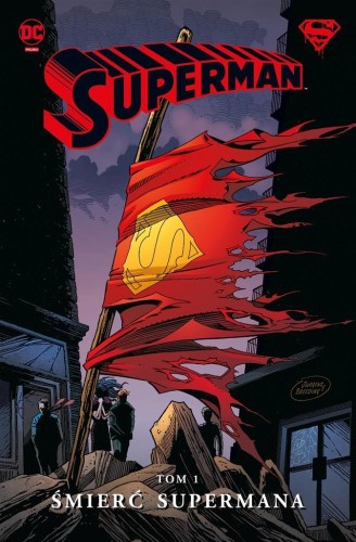 Superman T.1 Śmierć Supermana, praca zbiorowa