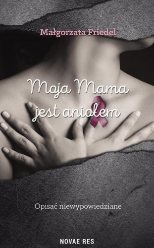 Moja mama jest aniołem, Małgorzata Friedel