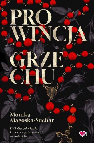 Prowincja grzechu, Monika Magoska-Suchar