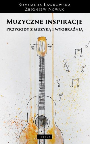 Muzyczne inspiracje. Przygody z muzyką...