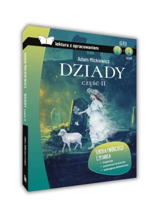 Dziady cz.2 z opracowaniem BR SBM, Adam Mickiewicz