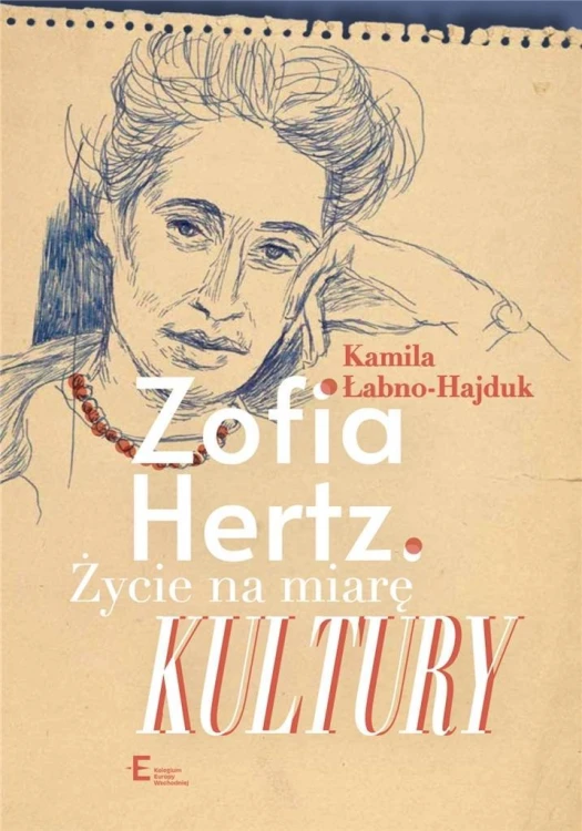 Życie na miarę Kultury, Kamila Łabno-Hajduk
