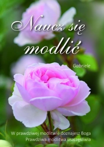 Naucz się modlić, Gabriele