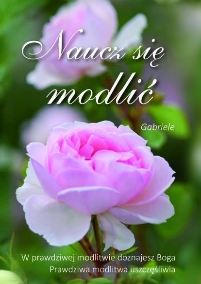 Naucz się modlić, Gabriele