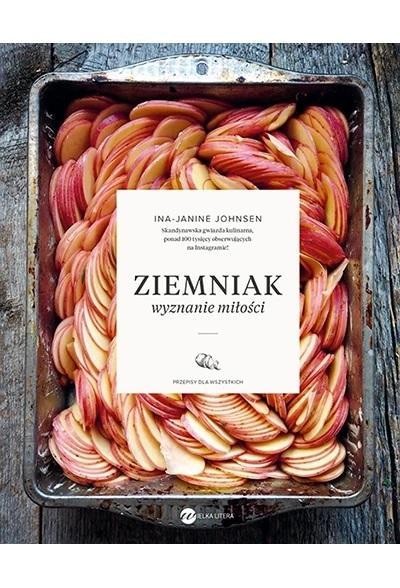 Ziemniak. Wyznanie miłości, Ina-Janine Johnsen