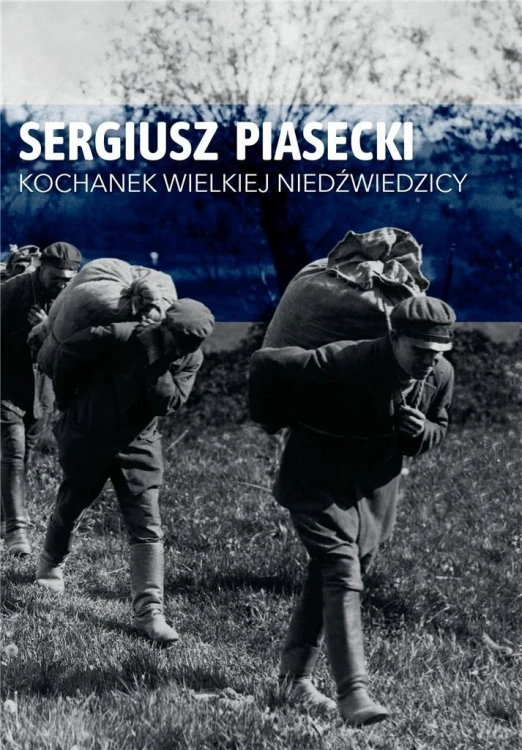Kochanek Wielkiej Niedźwiedzicy, Sergiusz Piasecki