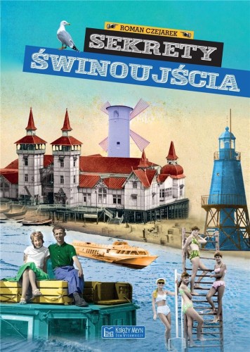 Sekrety Świnoujścia, Roman Czejarek
