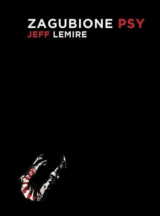 Zagubione psy, Jeff Lemire