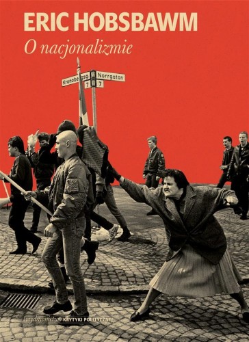 O nacjonalizmie, Eric Hobsbawm, Andrzej Wojtasik