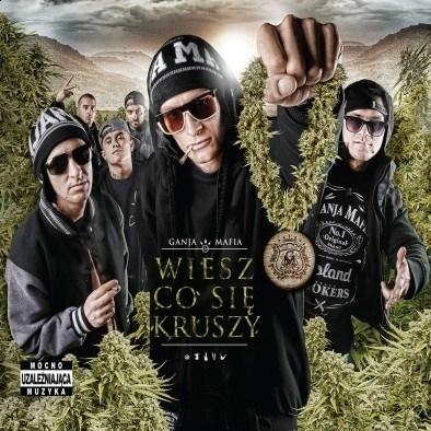 Ganja Mafia: Wiesz co się kruszy CD, Ganja Mafia