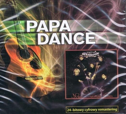 Nasz Ziemski Eden CD, Papa Dance