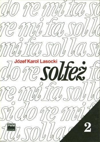 Solfeż z.2, Józef Karol Lasocki