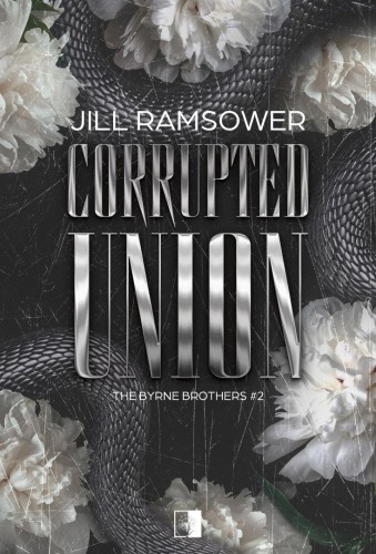 Corrupted Union, Jill Ramsower