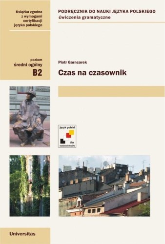 Czas na czasownik B2, Piotr Garncarek