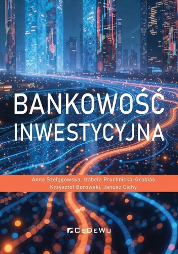 Bankowość inwestycyjna, praca zbiorowa