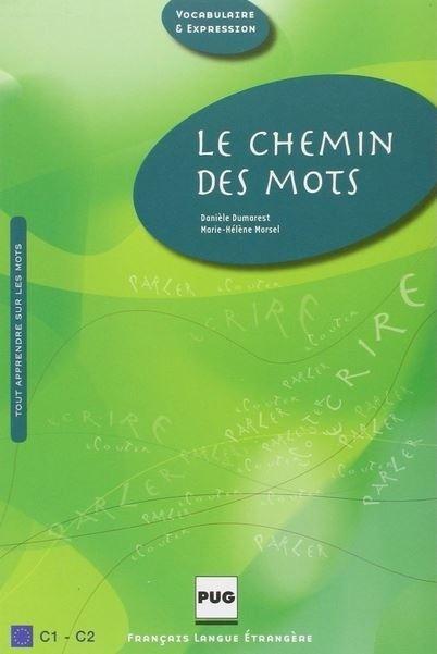 Chemin des mots, praca zbiorowa