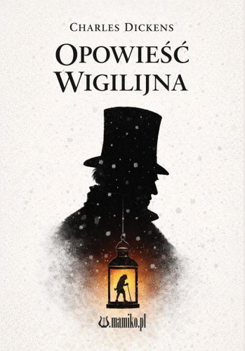 Opowieść wigilijna, Charles Dickens