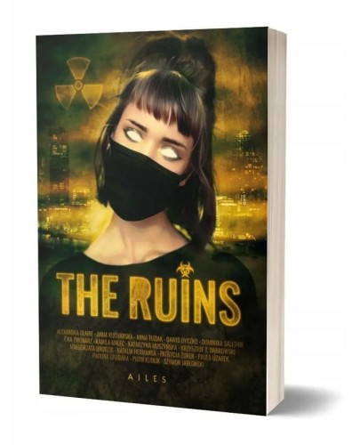 The Ruins, praca zbiorowa