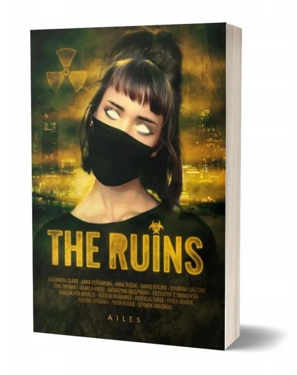 The Ruins, praca zbiorowa