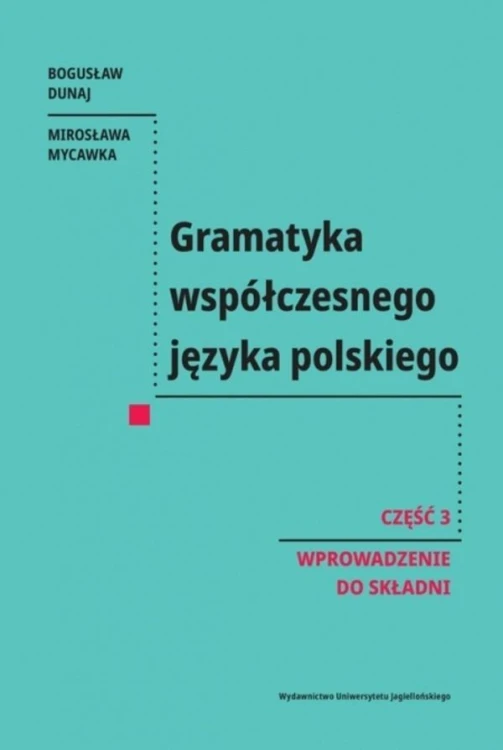 Gramatyka współczesnego języka polskiego cz.3