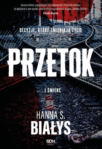 Przetok, Hanna Szczukowska-Białys