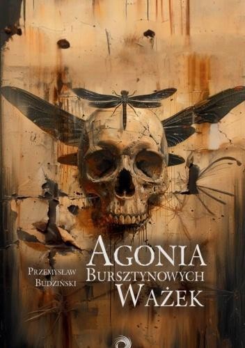 Agonia bursztynowych ważek, Przemysław Budziński