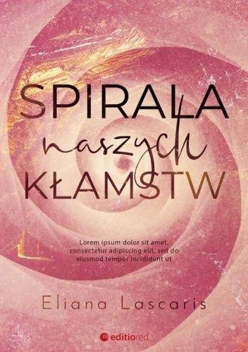 Spirala naszych kłamstw, Eliana Lascaris