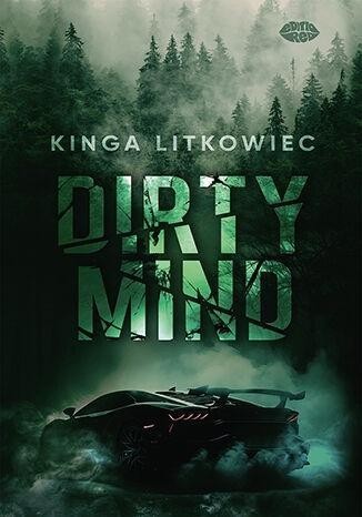 Dirty Mind, Kinga Litkowiec