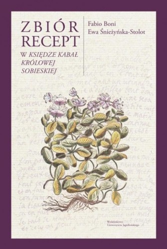 Zbiór recept w Księdze kabał królowej Sobieskiej